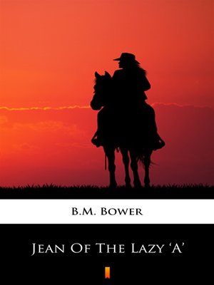 cover image of Jean of the Lazy 'A'